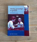 Studie Fysiotherapie - Inleiding gerontologie en geriatrie, Boeken, Ophalen of Verzenden, Zo goed als nieuw, Overige wetenschappen