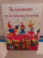 kinderboek De avonturen van de kabouters Puntmuts, 128 pag., Boeken, Non-fictie, Rob van het Hof, Ophalen of Verzenden, Zo goed als nieuw