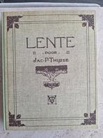 Lente - Jac. P. Thijsse, Ophalen of Verzenden, Gelezen, Jac. P. Thijsse, Nederland