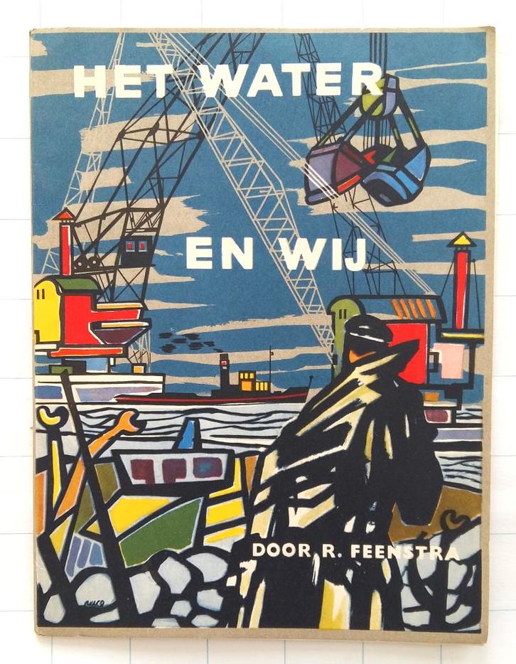 Het water en wij - R. Feenstra (voor Rijkspostspaarbank), Verzamelen, Merken en Reclamevoorwerpen, Gebruikt, Overige typen, Ophalen of Verzenden