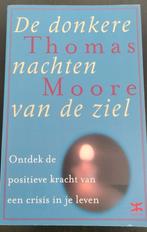 Thomas Moore - De donkere nachten van de ziel, Boeken, Gelezen, Thomas Moore, Ophalen of Verzenden