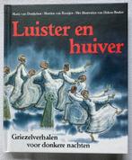 Luister en huiver, Ophalen of Verzenden, Zo goed als nieuw, Fictie algemeen