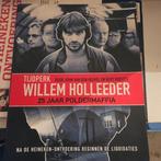 Tijdperk Willem Holleeder door John van de Heuvel, Alle leeftijden, Ophalen of Verzenden, Zo goed als nieuw