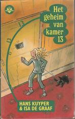 Het Geheim Van Kamer 13 - Hans Kuyper & Isa de Graaf **, Ophalen of Verzenden