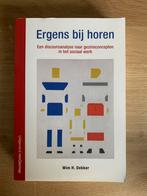 Ergens bij horen van Wim H. Dekker, Ophalen of Verzenden, Zo goed als nieuw