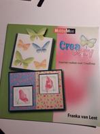 Hobby boekje Crea easy Franka van Lent, Ophalen of Verzenden, Zo goed als nieuw, Overige thema's, Overige typen
