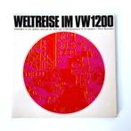 Volkswagen – Weltreise in VW 1200 - 1971 publication, Verzenden, Gelezen, Volkswagen