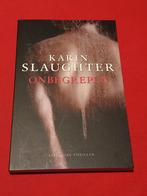 GESIGNEERD Onbegrepen, Karin Slaughter. 2008., Boeken, Boekenweekgeschenken, Ophalen of Verzenden, Zo goed als nieuw