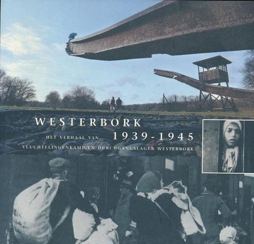 Westerbork 1939-1945 - Hans van de Veen, Boeken, Oorlog en Militair, Gelezen, Tweede Wereldoorlog, Ophalen of Verzenden