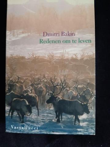 Dmitri Bakin - Redenen om te leven nieuw beschikbaar voor biedingen