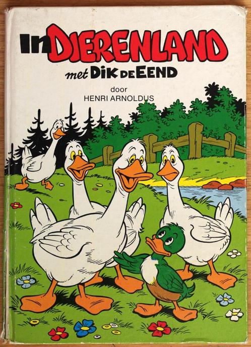 In dierenland met Dik de eend / door Henri Arnoldus, Boeken, Kinderboeken | Jeugd | onder 10 jaar, Gelezen, Fictie algemeen, Ophalen of Verzenden