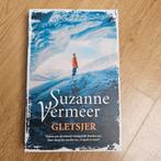 Suzanne Vermeer - Gletsjer - Thriller, Ophalen of Verzenden, Gelezen, Suzanne Vermeer, Nederland