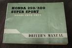 Honda CB72 250cc CB77 300cc twins 1964 ?? driver's manual, Motoren, Ophalen of Verzenden, Honda