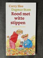 Carry Slee - Rood met witte stippen. Boekje over de herfst!, Boeken, Ophalen of Verzenden, Zo goed als nieuw, Carry Slee & Dagmar Stam