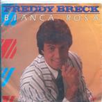 Freddy Breck – Bianca Rosa, Cd's en Dvd's, Vinyl Singles, 7 inch, Single, Ophalen of Verzenden, Zo goed als nieuw
