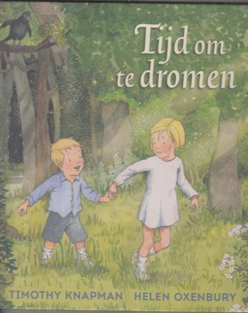 Tijd om te dromen / Helen Oxenbury / Christofoor 2016 beschikbaar voor biedingen
