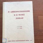 1954 De landbouwwaterhuishouding in Gelderland (zeldzaam)., Antiek en Kunst, Ophalen of Verzenden, Ir. K.N. Reuter