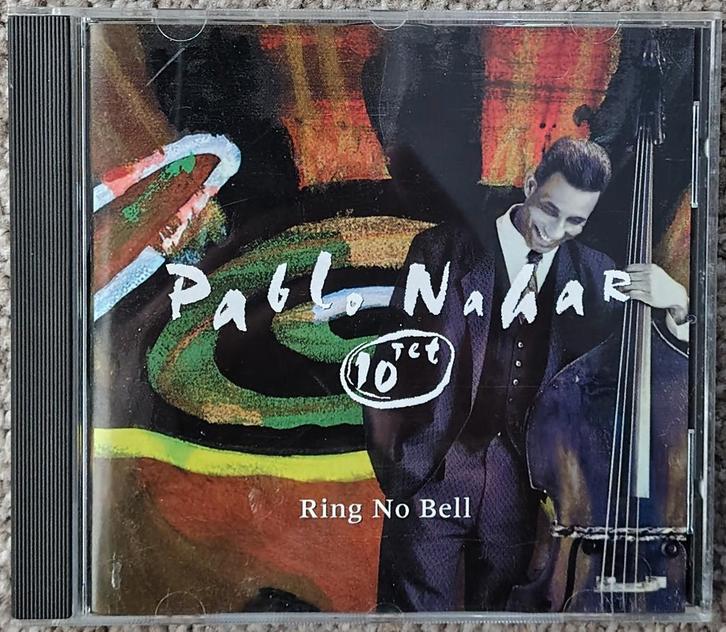 Pablo Nahar - Ring No Bell, Cd's en Dvd's, Cd's | Jazz en Blues, Gebruikt, Jazz, 1980 tot heden, Ophalen of Verzenden