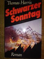 Thomas Harris - Schwarzer Sonntag, Boeken, Ophalen of Verzenden, Gelezen, Harris, Fictie