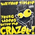 Baritone Tiplove - Young Ladees Drive Me Crazee (Remix) 1991, Ophalen of Verzenden, 1985 tot 2000, Gebruikt, 12 inch