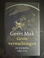 Geert Mak - Grote verwachtingen - hardcover, Boeken, Geert Mak, Ophalen of Verzenden, Zo goed als nieuw