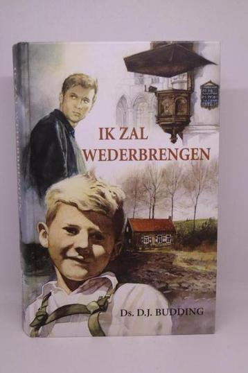 Ik zal wederbrengen - D.J. Budding beschikbaar voor biedingen