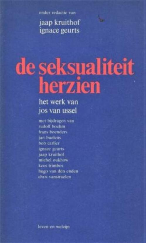Jaap Kruithof / Ignace Geurts - De seksualitiet herzien, Boeken, Psychologie, Gelezen, Ophalen of Verzenden