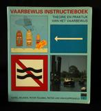 Karel Heijnen, Vaarbewijs instructieboek, Gelezen, Karel Heijnen, Ophalen of Verzenden, Alpha