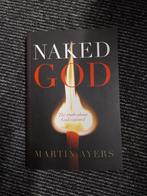 Naked God. martin ayers, Ophalen of Verzenden