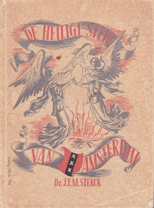 De Heilige Stede van Amsterdam, Boeken, Geschiedenis | Stad en Regio, Gelezen, 20e eeuw of later, Ophalen of Verzenden