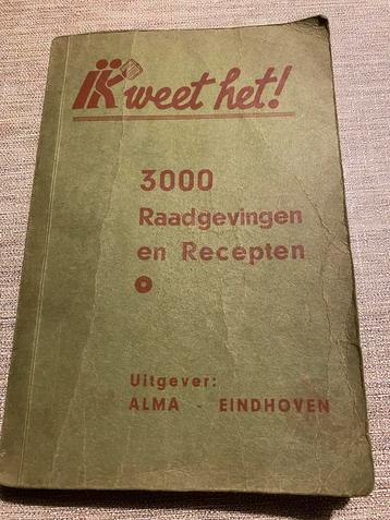 Oud kookboek 'Ik weet het!' - Recepten & Raadgevingen beschikbaar voor biedingen