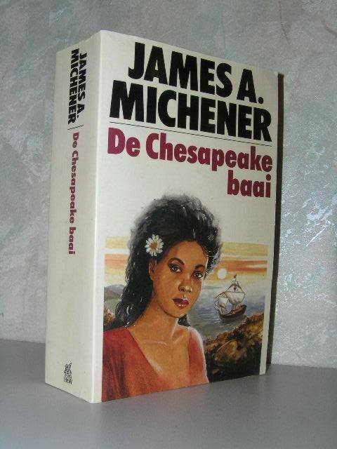 James A. Michener - De Chesapeake-baai (paperback), Boeken, Romans, Zo goed als nieuw, Ophalen of Verzenden
