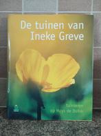 I. Greve - De tuinen van Ineke Greve, Ophalen of Verzenden, Zo goed als nieuw, I. Greve, Interieur en Design