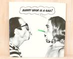 LP The Buddy Odor Stop - Buddy Odor Is a Gas!, met Cats Hiss, Ophalen of Verzenden, Gebruikt, 12 inch, Poprock