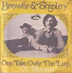 single vinyl  BREWER & SHIPLEY – One Toke Over The Line, Cd's en Dvd's, Gebruikt, Verzenden, 7 inch, Single