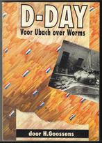 D-DAY voor Ubach over Worms (oorlog Landgraaf, Rimburg), Ophalen of Verzenden, Tweede Wereldoorlog, Gelezen, H. Goossens