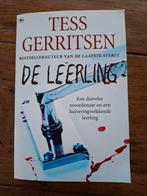 De Leerling - Tess Gerritsen, Boeken, Thrillers, Ophalen of Verzenden, Zo goed als nieuw, Tess Gerritsen, Nederland