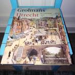 Grolmans Utrecht De stad rond 1900 Paul Krijnen, Ophalen, Gelezen