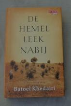 BATOEL KHEDAIRI Irak De hemel leek nabij STOFKAFT 2005 286 b, Boeken, Romans, Gelezen, Ophalen of Verzenden, Nederland