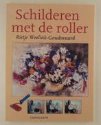 Weelink-Goudswaard, Rietje - Schilderen met de roller, Verzenden, Gelezen, Tekenen en Schilderen