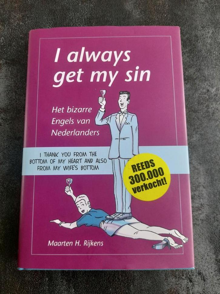 M. Rijkens - I always get my sin, Boeken, Wetenschap, Zo goed als nieuw, Sociale wetenschap, Ophalen of Verzenden