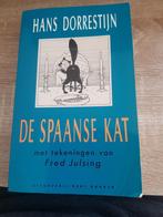 De Spaanse kat, Gelezen, Ophalen of Verzenden, Nederland, Hans Dorrestijn