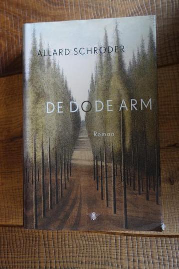 Allard Schröder: de dode arm beschikbaar voor biedingen