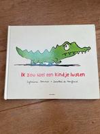 Ik zou wel een kindje lusten - Sylviane Donnio, Boeken, Ophalen of Verzenden, Gelezen, Sprookjes