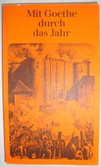 Mit Goethe durch das Jahr Ein Kalender für das Jahr 1972, Europa overig, Ophalen of Verzenden, Zo goed als nieuw, Johann Wolfgang von Goethe