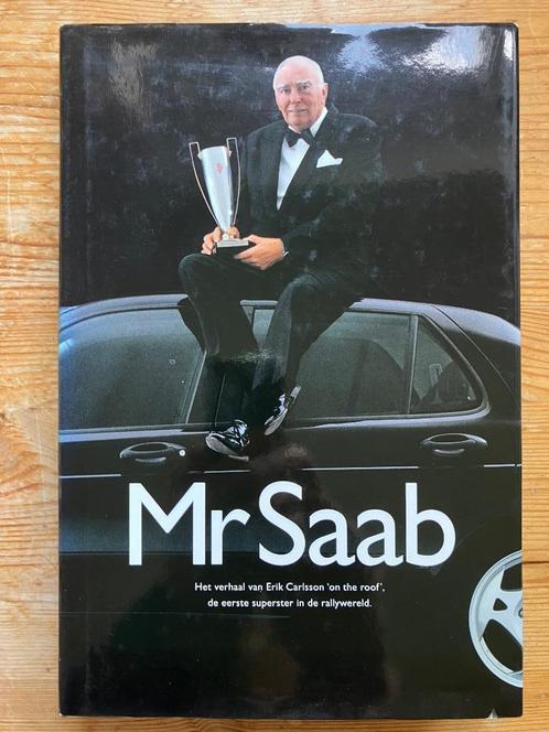 Mr Saab; Het verhaal van Erik Carlsson, Boeken, Auto's | Boeken, Zo goed als nieuw, Overige merken, Ophalen of Verzenden