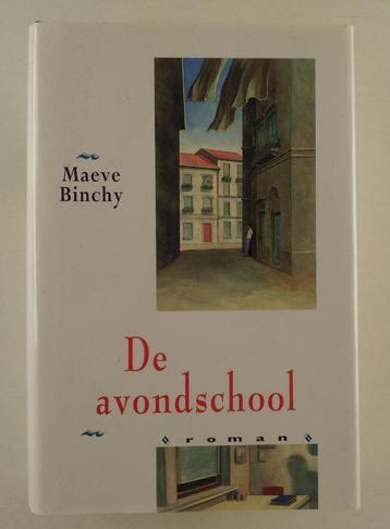 Binchy, Maeve - De avondschool beschikbaar voor biedingen