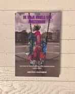 De vrije vogels van Amsterdam, Boeken, Ophalen of Verzenden, Nieuw