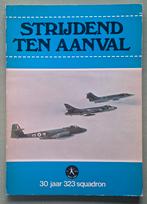 Strijdend ten aanval - 30 jaar 323 squadron - jubileum boek, Brouwer & Kleef & van der Galiën, Niet van toepassing, Ophalen of Verzenden