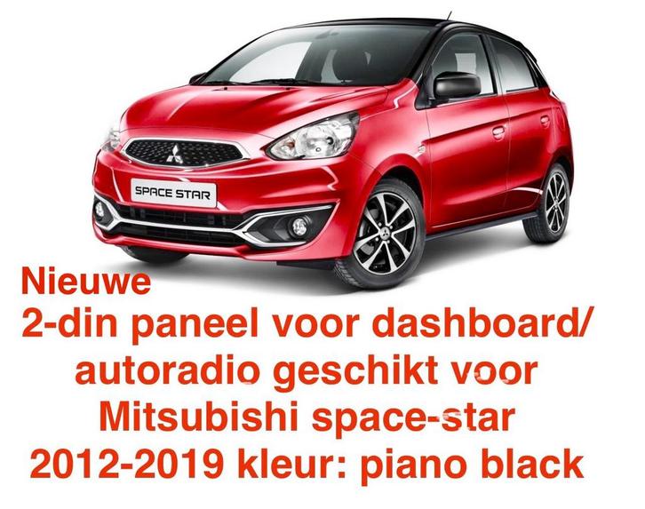 Autoradio2-DIN Paneel voor Mitsubishi SpaceStar2012-2019 NEW, Auto diversen, Autoradio's, Zo goed als nieuw, Ophalen of Verzenden